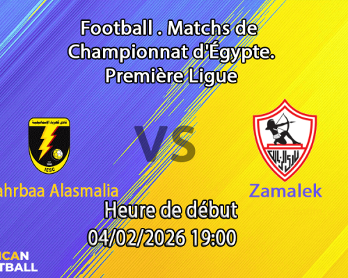 Pronostic Kahraba Ismailia - Zamalek