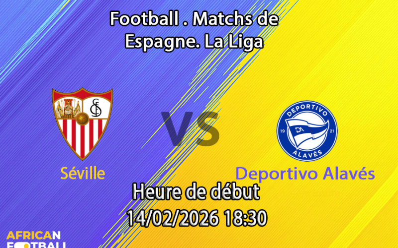Pronostic Séville - Alavés