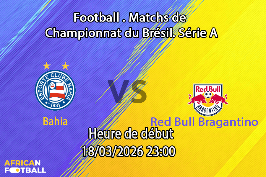 Pronostic Bahia – Red Bull Bragantino