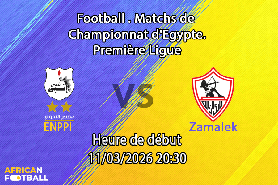 Pronostic ENPPI – Zamalek SC