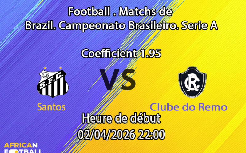 Pronostic Santos – Clube do Remo