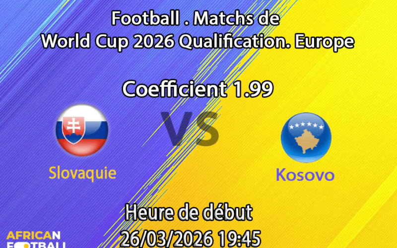 Pronostic Slovaquie – Kosovo
