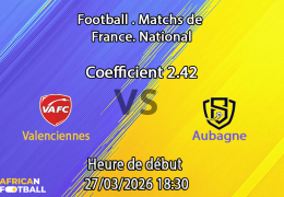 Pronostic Valenciennes – Aubagne