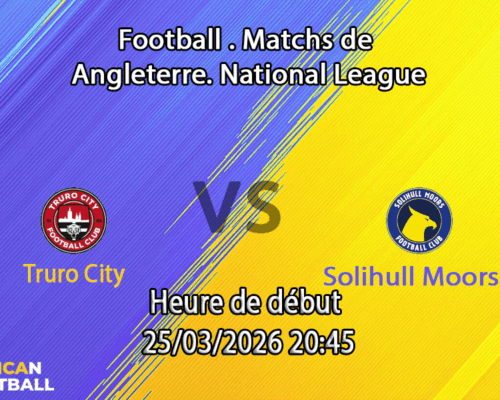 Pronostic Truro City – Solihull Moors