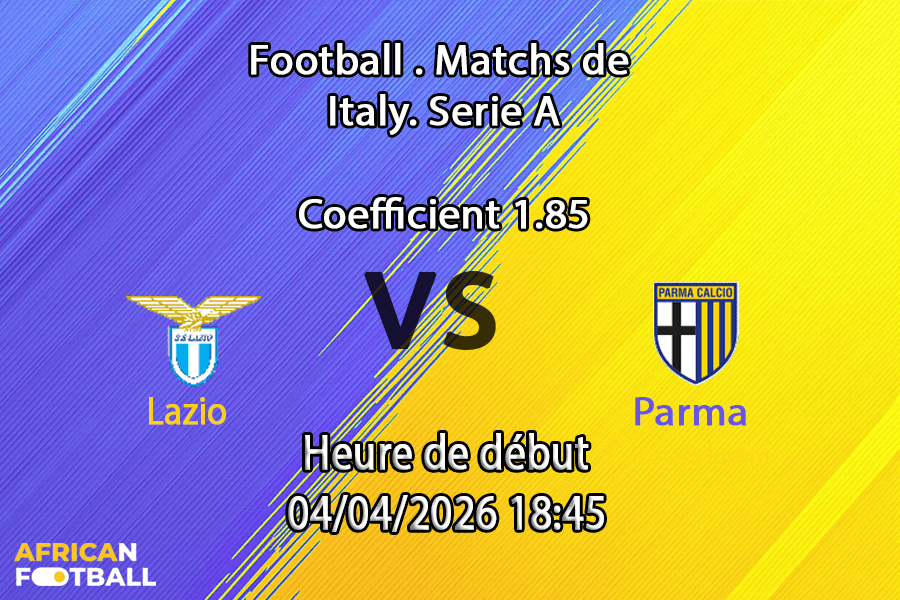 Pronostic Lazio – Parma