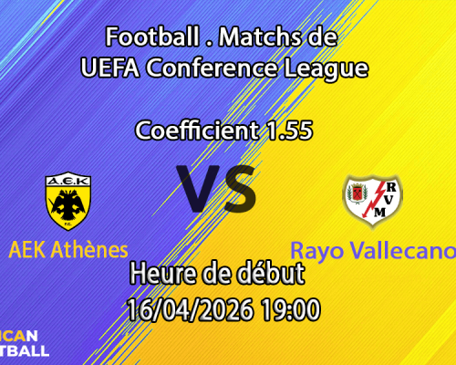 Pronostic AEK Athènes – Rayo Vallecano