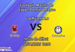 Pronostic Al Ahly Smouha Premier League Egypte Championship Group 11 avril 2026 – analyse et meilleurs paris au Cairo International Stadium