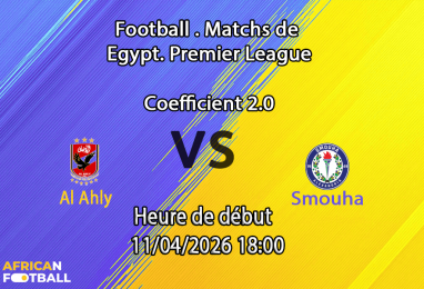 Pronostic Al Ahly Smouha Premier League Egypte Championship Group 11 avril 2026 – analyse et meilleurs paris au Cairo International Stadium