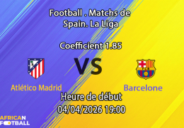 Pronostic Atlético Madrid – Barcelone