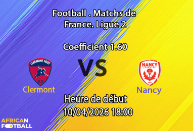 Pronostic Clermont – Nancy