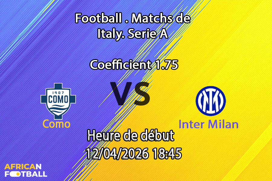 Pronostic Como Inter Milan Serie A journée 32 12 avril 2026 – analyse et meilleurs paris au Stadio Giuseppe Sinigaglia de Côme