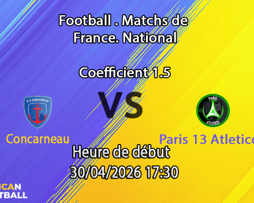 Pronostic Concarneau – Paris 13 Atletico