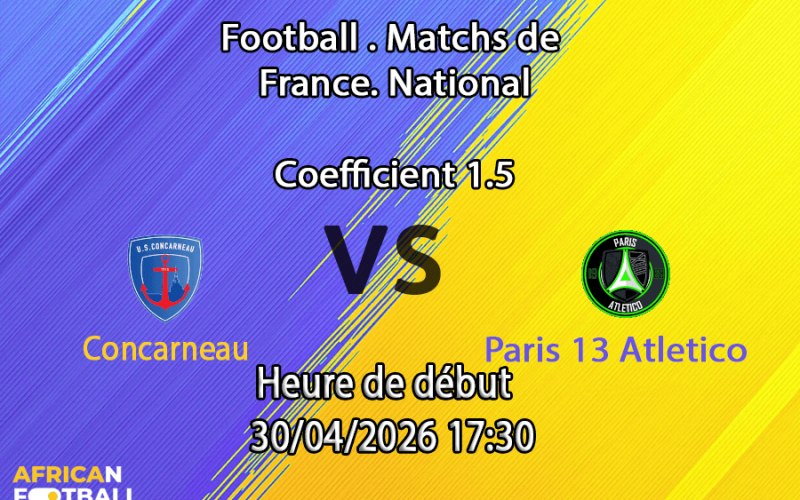 Pronostic Concarneau – Paris 13 Atletico