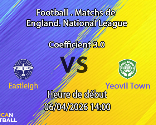 Pronostic Eastleigh – Yeovil Town