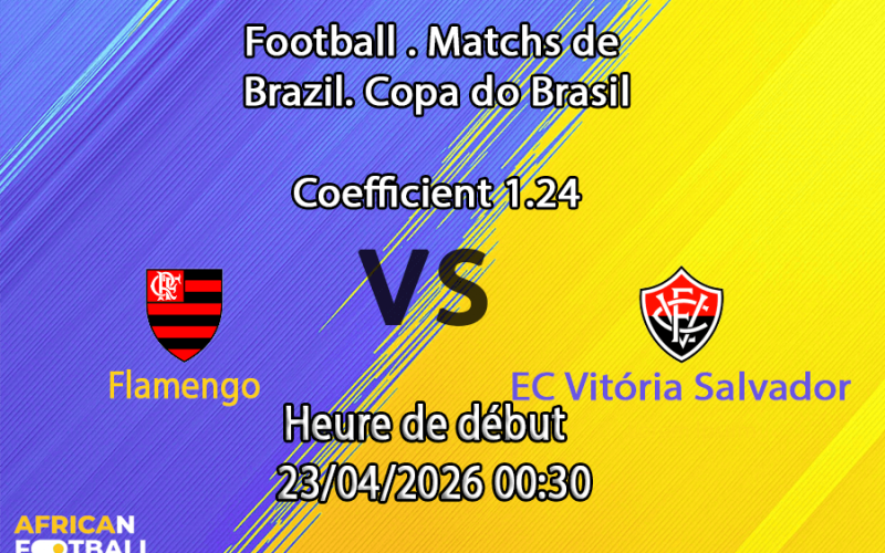 Pronostic Flamengo – EC Vitória Salvador