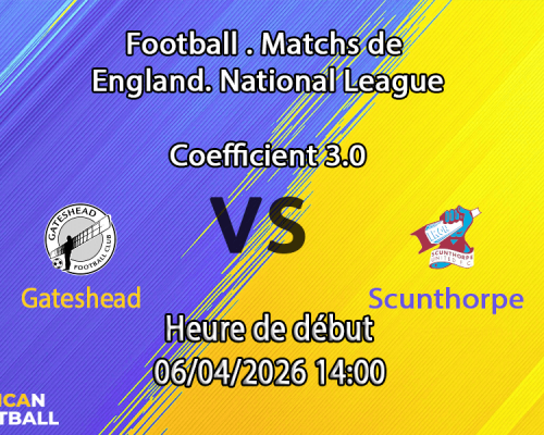 Pronostic Gateshead – Scunthorpe