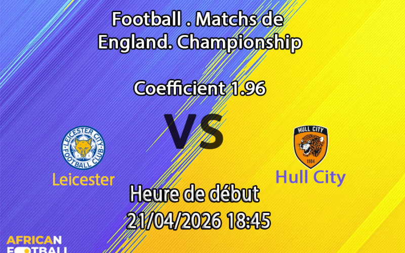 Pronostic Leicester – Hull City