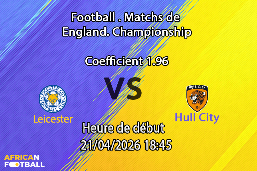 Pronostic Leicester – Hull City