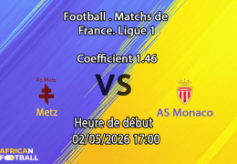 Pronostic Metz – AS Monaco