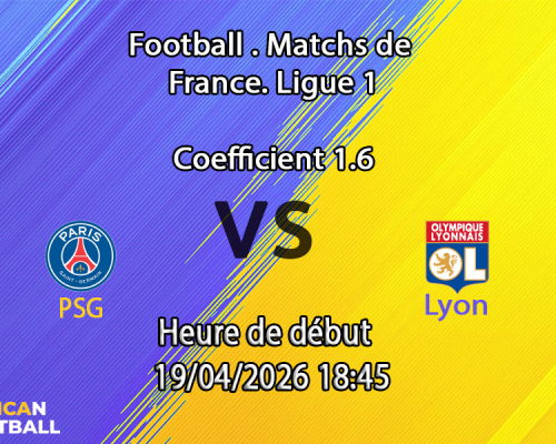 Pronostic PSG - Lyon (19 avril, Ligue 1 J30). Analyse H2H, absences majeures de Lyon, cotes et paris. PSG favori évident : découvrez notre pronostic complet !