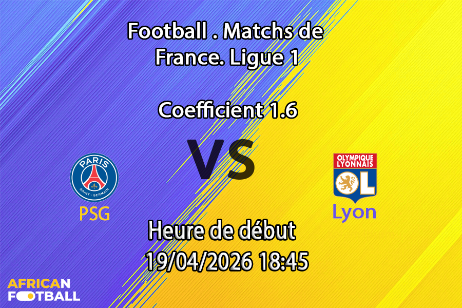 Pronostic PSG - Lyon (19 avril, Ligue 1 J30). Analyse H2H, absences majeures de Lyon, cotes et paris. PSG favori évident : découvrez notre pronostic complet !