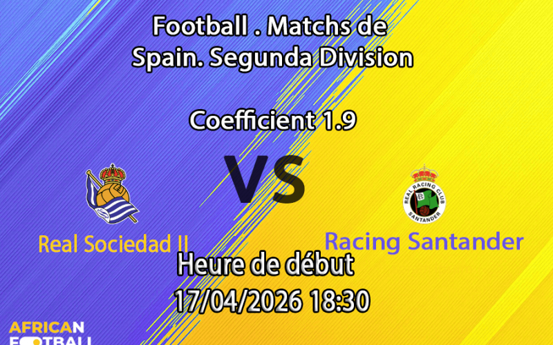 Pronostic Real Sociedad II – Racing Santander