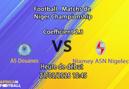 Pronostic AS Douanes Niamey ASN Nigelec au Stade Municipal Niamey, Super Ligue Niger Tour 26 21 mai 2026