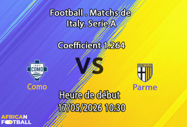 Pronostic Como Parme au Stade Sinigaglia Serie A 37e journée 17 mai 2026, Nico Paz et Assane Diao
