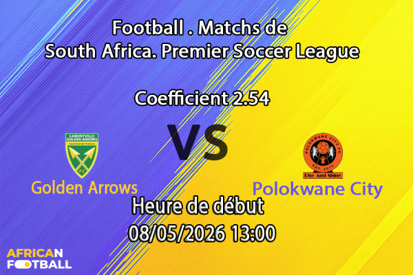 Pronostic Golden Arrows Polokwane City — Princess Magogo Stadium Durban, journée 28 Betway Premiership 9 mai 2026