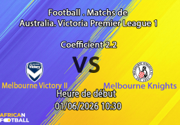 Pronostic Melbourne Victory II - Melbourne Knights