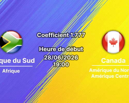Pronostic Afrique du Sud Canada – SoFi Stadium Los Angeles, 16es de finale Coupe du Monde 2026, 28 juin