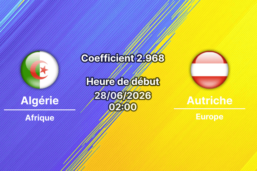Pronostic Algérie Autriche – Arrowhead Stadium Kansas City, Coupe du Monde 2026, groupe J, 28 juin