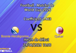 Pronostic Bosnie-Herzégovine Qatar – Lumen Field Seattle, Coupe du Monde 2026, groupe B, 24 juin