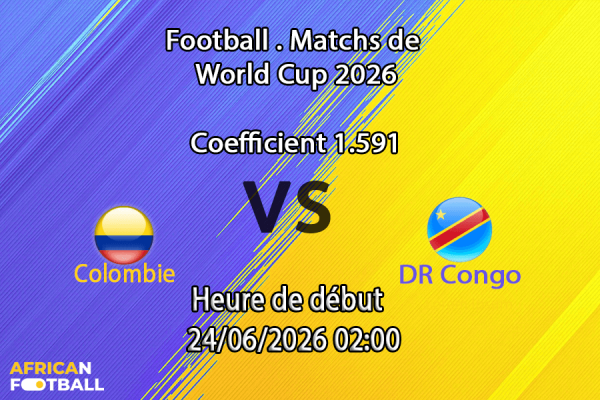 Pronostic Colombie DR Congo – Estadio Akron Guadalajara, Coupe du Monde 2026, groupe K, 24 juin