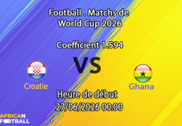 Pronostic Croatie Ghana – Lincoln Financial Field Philadelphie, Coupe du Monde 2026, groupe L, 27 juin