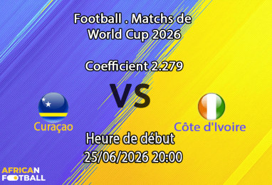 Pronostic Curaçao Côte d'Ivoire – Lincoln Financial Field Philadelphie, Coupe du Monde 2026, groupe E, 25 juin