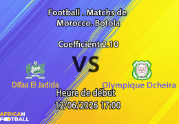 Pronostic Difaa El Jadida – Olympique Dcheira