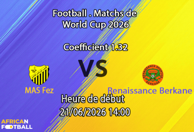 Pronostic MAS Fez Renaissance Berkane – Complexe Sportif de Fès, Botola Pro 21 juin 2026