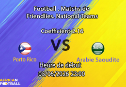 Pronostic Porto Rico Arabie Saoudite – match amical au Q2 Stadium d'Austin, 5 juin 2026