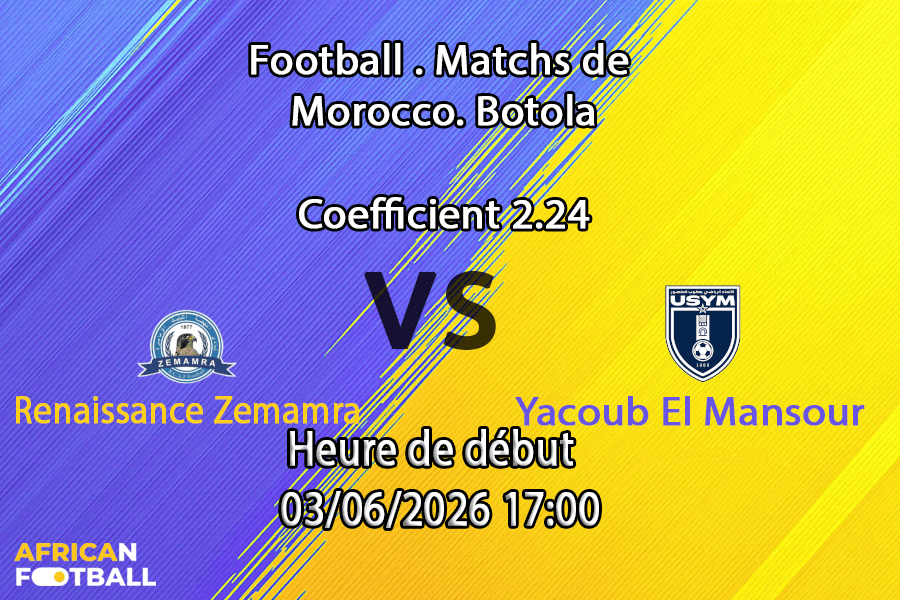 Pronostic Renaissance Zemamra - Yacoub El Mansour