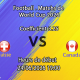 Pronostic Suisse Canada – BC Place Vancouver, Coupe du Monde 2026, groupe B, 24 juin