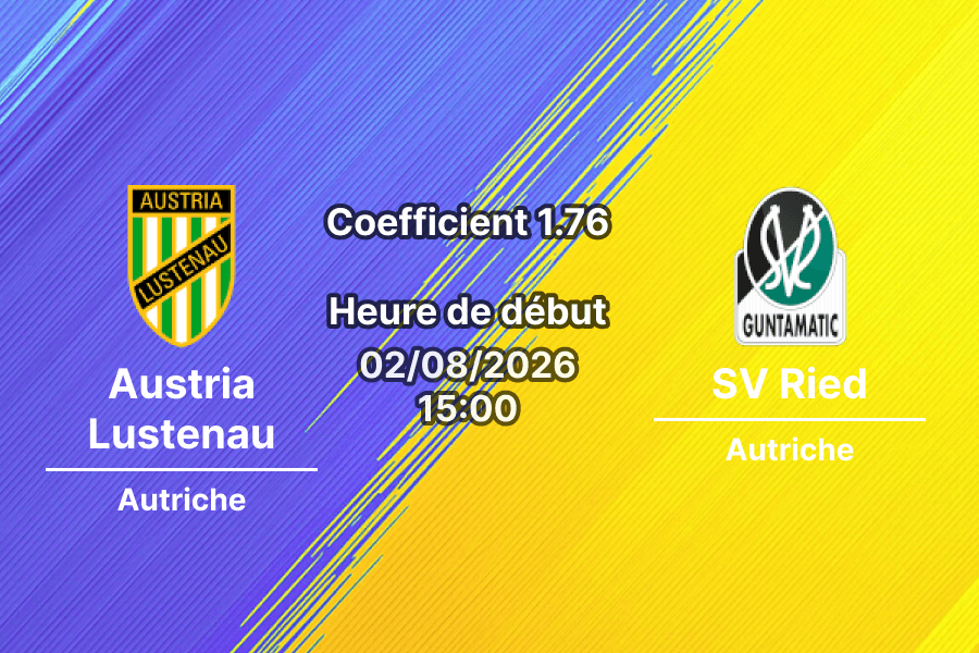 Pronostic Austria Lustenau SV Ried – Planet Pure Stadion Lustenau, Bundesliga Autriche 2026-27, 2 août
