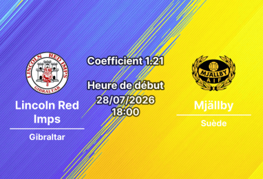 Pronostic Lincoln Red Imps Mjällby AIF – Europa Point Sports Complex Gibraltar, UEFA Champions League QR2 Retour, 28 juillet 202