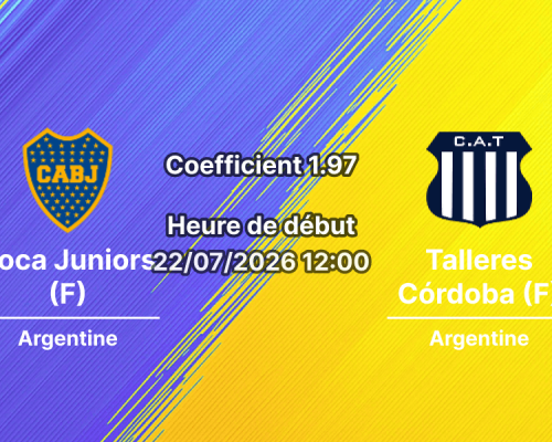 Pronostic Boca Juniors femmes Talleres Córdoba – Complejo Casa Amarilla Buenos Aires, Championnat Argentine féminin Tour 15, 22 juillet 2026