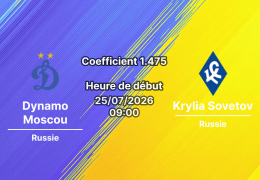 Pronostic Dynamo Moscou Krylia Sovetov – VTB Arena Moscou, Championnat de Russie Première Ligue Tour 1, 25 juillet 2026