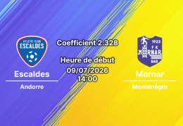 Pronostic Escaldes Mornar – Nacional d'Andorra, Ligue Conférence UEFA qualification 9 juillet 2026