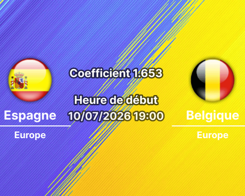 Pronostic Espagne Belgique – SoFi Stadium Inglewood, quart de finale Coupe du Monde 2026, 10 juillet 2026