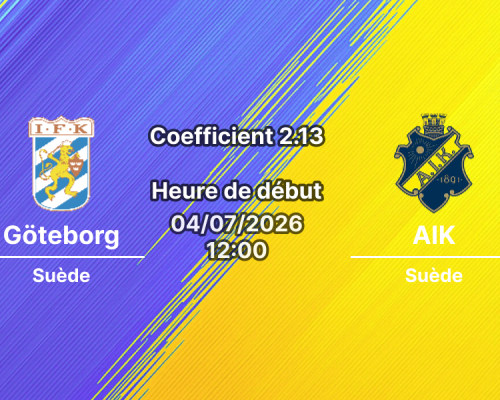 Pronostic Göteborg AIK – Gamla Ullevi Göteborg, Allsvenskan journée 11, 5 juillet 2026