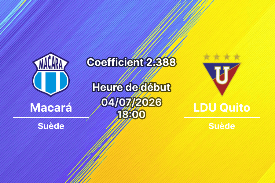 Pronostic Macará LDU Quito – Stade Bellavista Ambato, LigaPro Serie A Équateur journée 17, 5 juillet 2026