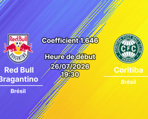 Pronostic Red Bull Bragantino Coritiba – Cícero de Souza Marques Bragança Paulista, Brasileirão Série A Tour 20, 26 juillet 2026
